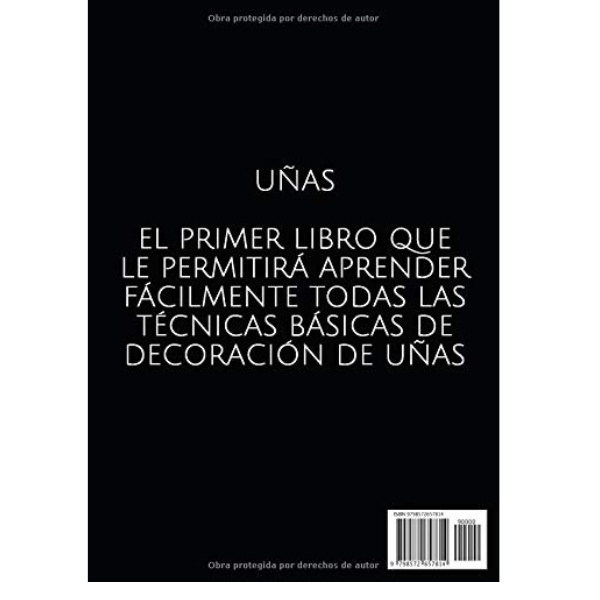 UÑAS TÉCNICAS DE DECORACIÓN: LIBRO DE UÑAS NAILBOOK (Spanish Edition)