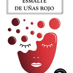 La victoria del esmalte de uñas rojo (Spanish Edition)